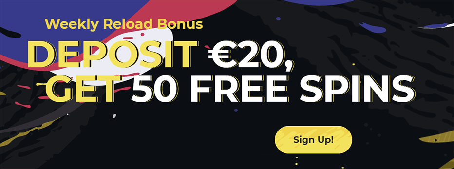 Reload your account and get bonus spins