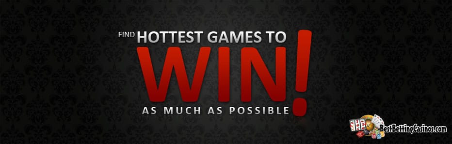 hottest games and games with highest payouts videoslots casino